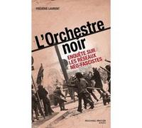 L'Orchestre noir Frédéric Laurent (Auteur)