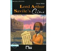 Lord Arthur Savile's Crime and Other Stories (B1.2) Niveau 3 - Oscar Wilde - Cideb Black Cat - Livre CD - Méthode de langue CD