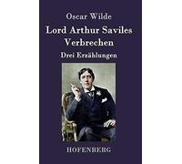 Lord Arthur Saviles Verbrechen