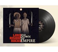 Lord Bishop Rocks - Tear Down the Empire (Ltd. 180g Black Lp)