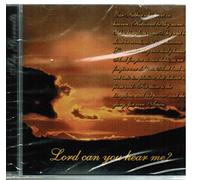 Lord Can You Hear Me