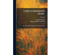 Lord D'Abernon's Diary: The Years of Recovery January 1924-October 1926