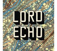 Lord Echo - Curiosities