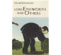 Lord Emsworth and Others Wodehouse, P. G. (Auteur)