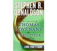 Lord Foul's Bane Stephen R. Donaldson (Auteur)