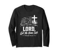 Lord, Get Me Home Safe - Psalm 91:11 Christian Trucker Manche Longue