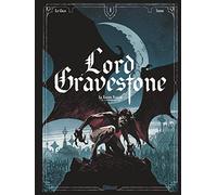 Jérôme Le Gris – Lord Gravestone Tome 1 : Le baiser rouge – Cartonné – Glénat