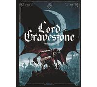 Jérôme Le Gris – Lord Gravestone Tome 1 : Le baiser rouge – Cartonné – Glénat