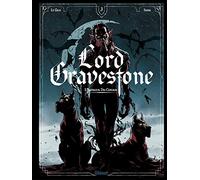 Lord Gravestone - Tome 03: L'Empereur des Cendres