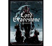 Jérôme Le Gris – Lord Gravestone – Tome 03 : L'Empereur des Cendres – Cartonné – Glénat