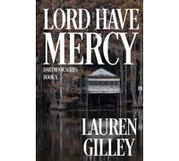 Lord Have Mercy: The Complete Novel: 10 (Dartmoor)