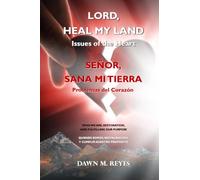 LORD, HEAL MY LAND: Issues of the Heart