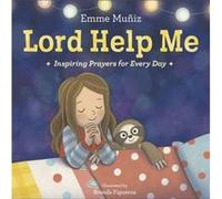 Lord Help Me by Brenda Figueroa Brenda Figueroa (Auteur)