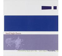 Lord High Fixers - Beginning of The End. [Import]