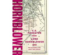 Lord Hornblower: Celebrating the 250th Birthday of Horatio Hornblower