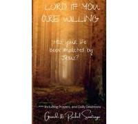 Lord If You Are Willing