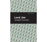 Lord Jim by Joseph Conrad Joseph Conrad (Auteur)