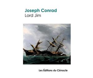 Lord Jim de Joseph Conrad (édition de référence)