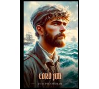 LORD JIM: Illustrated Edition