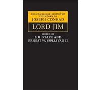 Lord Jim - Joseph Conrad - Cambridge University Press - Livre en Anglais - Hardback Joseph ConradJoseph Conrad (Auteur)