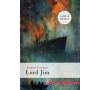 Lord Jim: Large Print Edition (Junco Classics)