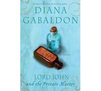 Diana Gabaldon – Lord John and the Private Matter