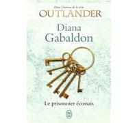 Lord John - Le prisonnier écossais Diana Gabaldon (Auteur), Philippe Safavi (Traduction)