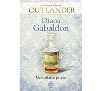 Lord John - Une affaire privée Diana Gabaldon (Auteur), Philippe Safavi (Traduction)