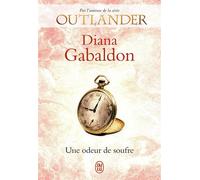 Lord John - Une odeur de soufre - Diana Gabaldon - J'ai Lu - broché - Roman
