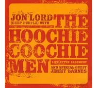Lord, Jon With the Hoochie Coochie - Live at the Basement