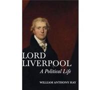 Lord Liverpool by William Anthony Customer Hay Inconnu (Auteur)