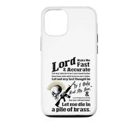 Lord Make ME Fast & PRECITE - Let me Die in a Pile de Laiton Coque pour iPhone 12/12 Pro
