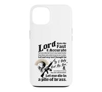 Lord Make ME Fast & PRECITE - Let me Die in a Pile de Laiton Coque pour iPhone 13