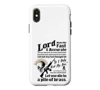 Lord Make ME Fast & PRECITE - Let me Die in a Pile de Laiton Coque pour iPhone X/XS