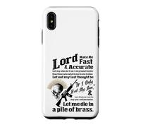 Lord Make ME Fast & PRECITE - Let me Die in a Pile de Laiton Coque pour iPhone XS Max