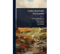 Lord Mayors' Pageants