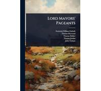 Lord Mayors' Pageants