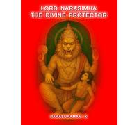 Lord Narasimha: The Divine Protector