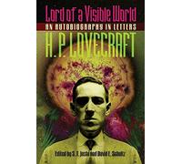 Lord of a Visible World: An Autobiography in Letters