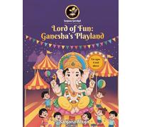 Lord of Fun: Ganesha's Playland: Ganesha Activity Book