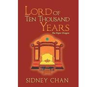 Lord Of Ten Thousand Years