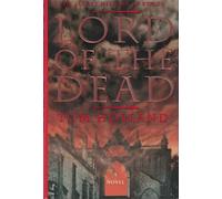 Lord of the Dead: The Secret History of Byron