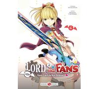 Lord of the fans - vol. 04: Dans l'oeil du Roi-démon