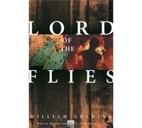 Lord of the Flies by William Golding & Afterword by Lois Lowry & Contributions by Jennifer Buehler William Golding (Auteur)