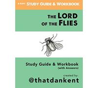 Lord of the Flies Study Guide and Workbook: with Answers