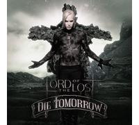 Lord of the Lost Die Tomorrow (CD)