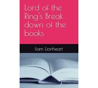 Lord of the Ring's Break down of the books
