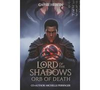 LORD OF THE SHADOWS: Orb of Death