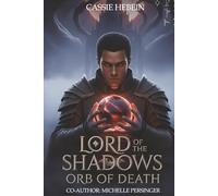 LORD OF THE SHADOWS: Orb of Death