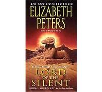 Lord of the Silent Elizabeth Peters (Auteur)